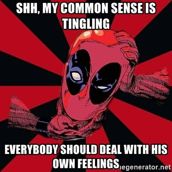 deadpool common sense meme