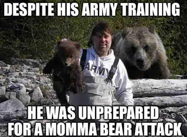 he was unprepared for a momma bear attack