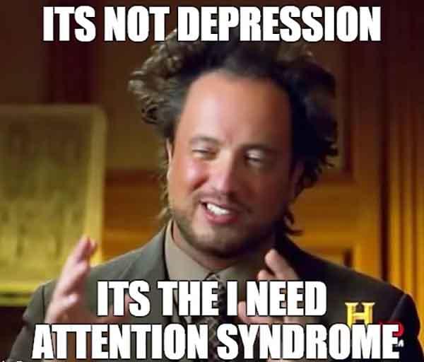 it's the depression meme