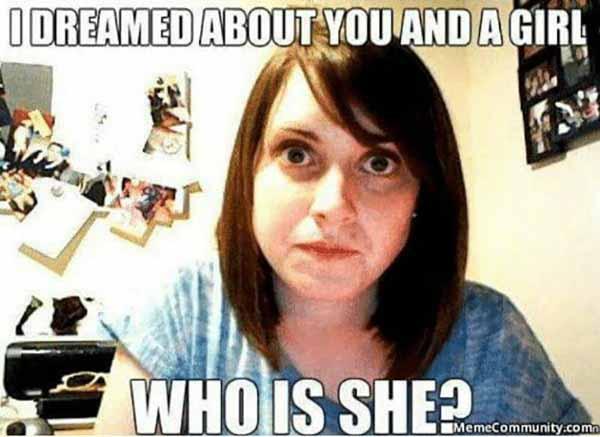 overly jealous girlfriend memes