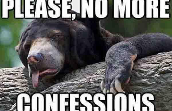 please no more confessions