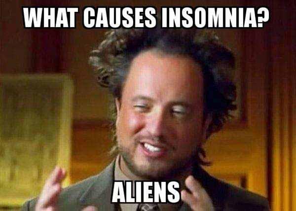 what cause insomnia aliens