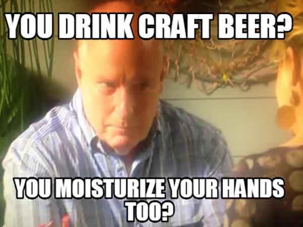 you drink craft beer